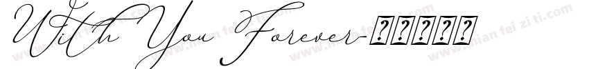 With You Forever字体转换